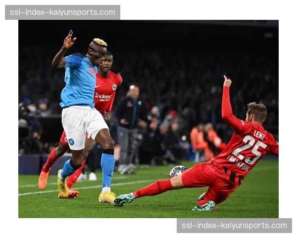 半场战报：那不勒斯1-0领先博洛尼亚，奥斯梅恩破门源自对手盯人失误